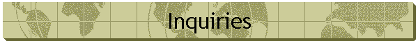 Inquiries